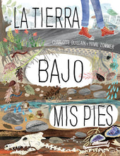 Lade das Bild in den Galerie-Viewer, La tierra bajo mis pies