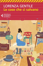 Lade das Bild in den Galerie-Viewer, Le cose che ci salvano