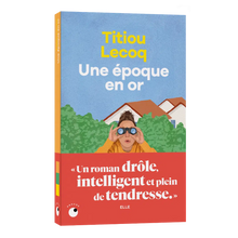 Lade das Bild in den Galerie-Viewer, Une époque en or