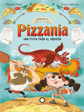 Lade das Bild in den Galerie-Viewer, Una pizza para el dragón (Crónicas de Pizzania #1)