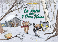 Lade das Bild in den Galerie-Viewer, La Faim des 7 ours nains