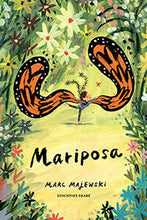 Lade das Bild in den Galerie-Viewer, Mariposa