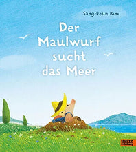 Lade das Bild in den Galerie-Viewer, Der Maulwurf sucht das Meer