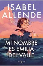 Lade das Bild in den Galerie-Viewer, Mi nombre es Emilia del Valle