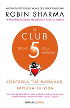 Lade das Bild in den Galerie-Viewer, El Club de las 5 de la mañana