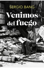 Lade das Bild in den Galerie-Viewer, Venimos del fuego