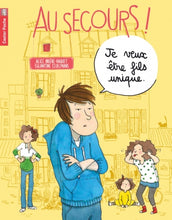 Lade das Bild in den Galerie-Viewer, Cover-Au secours! - 1 Je veux être fils unique