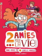 Lade das Bild in den Galerie-Viewer, Cover-2 amies pour la vie! - Grosse colère!