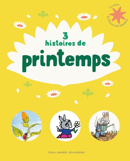 3 histoires de printemps