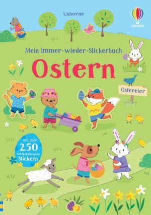 Mein Immer-wieder-Stickerbuch: Ostern