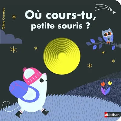 Où cours-tu, petite souris ?