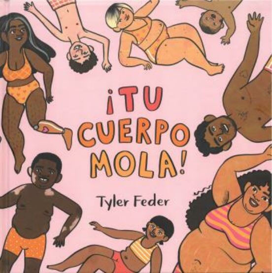 ¡TU CUERPO MOLA!