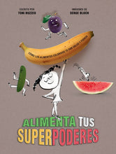 Lade das Bild in den Galerie-Viewer, Alimenta tus superpoderes
