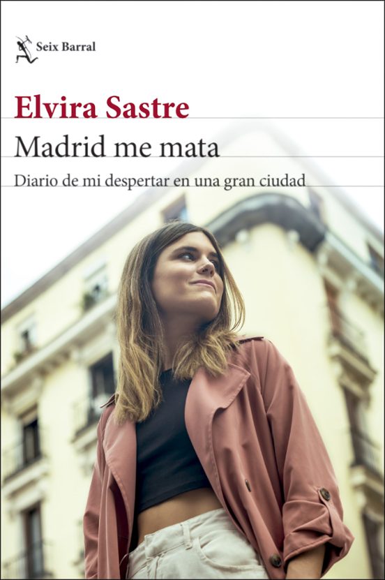 MADRID ME MATA - DIARIO DE MI DESPERTAR EN UNA GRAN CIUDAD