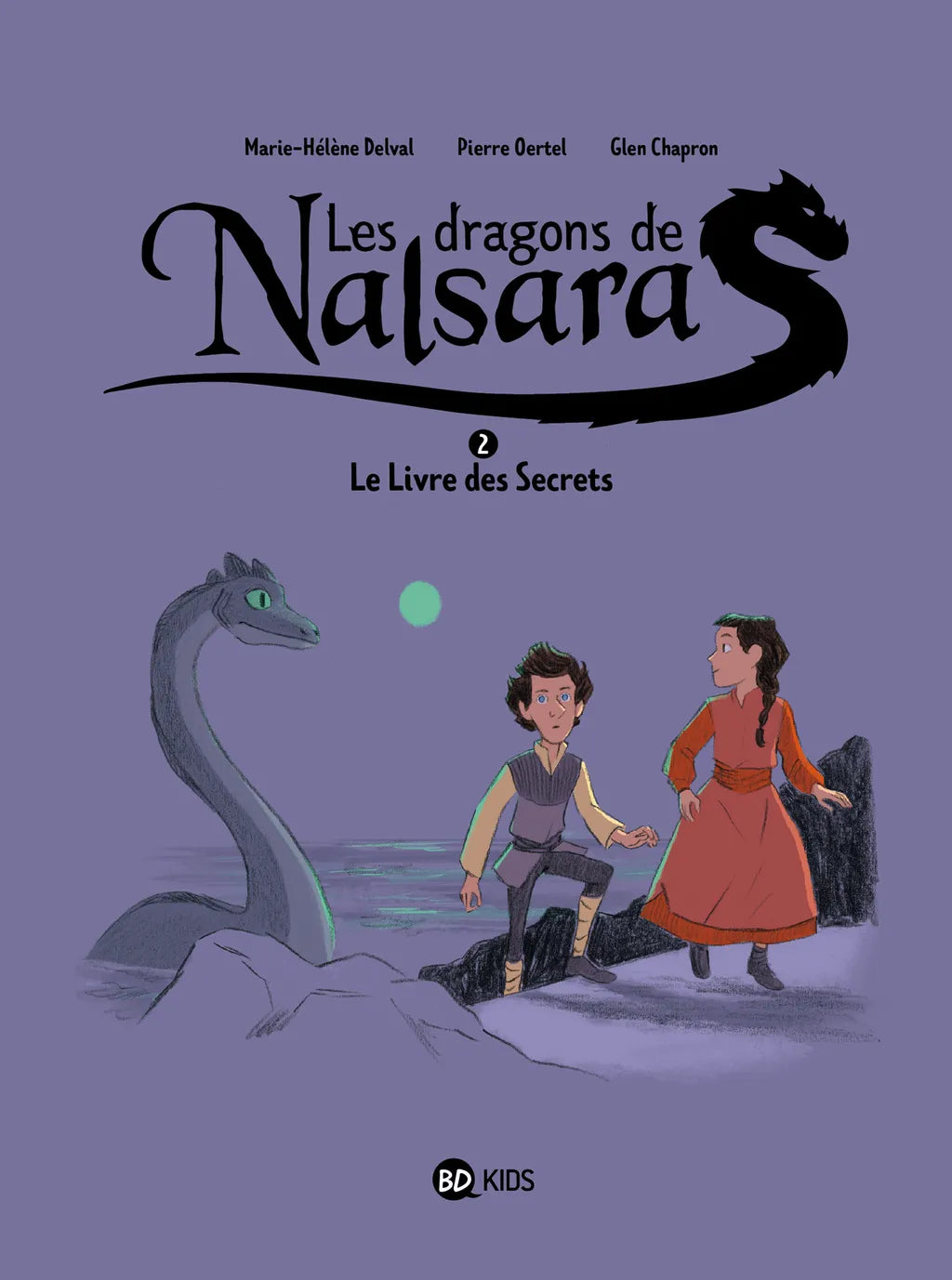 LES DRAGONS DE NALSARA, TOME 2 : LE LIVRE DES SECRETS DRAGONS