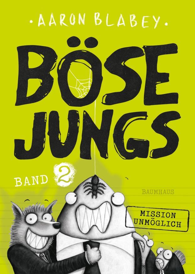 Böse Jungs - Mission unmöglich (Band 2)