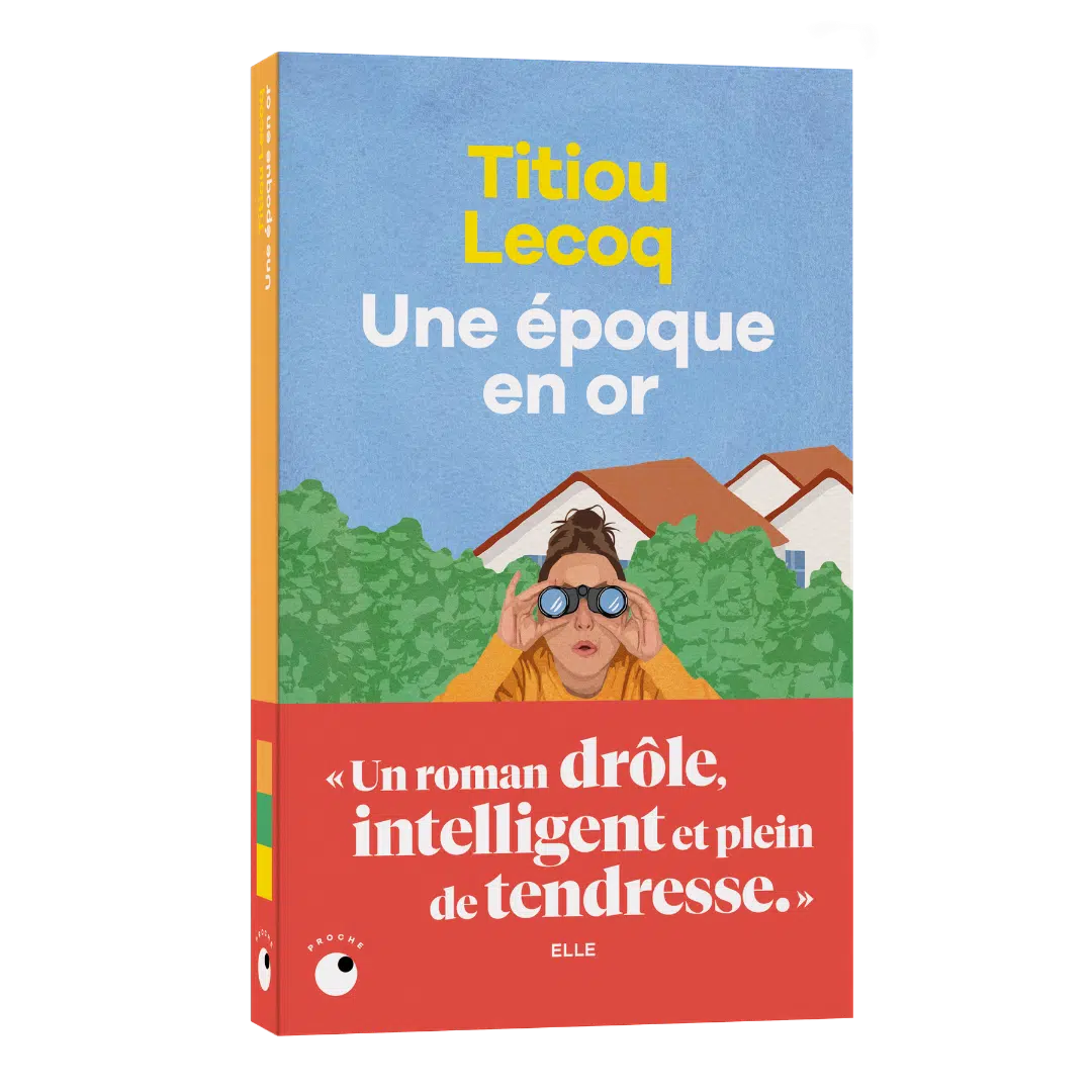 Une époque en or