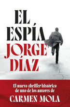 Lade das Bild in den Galerie-Viewer, El espía
