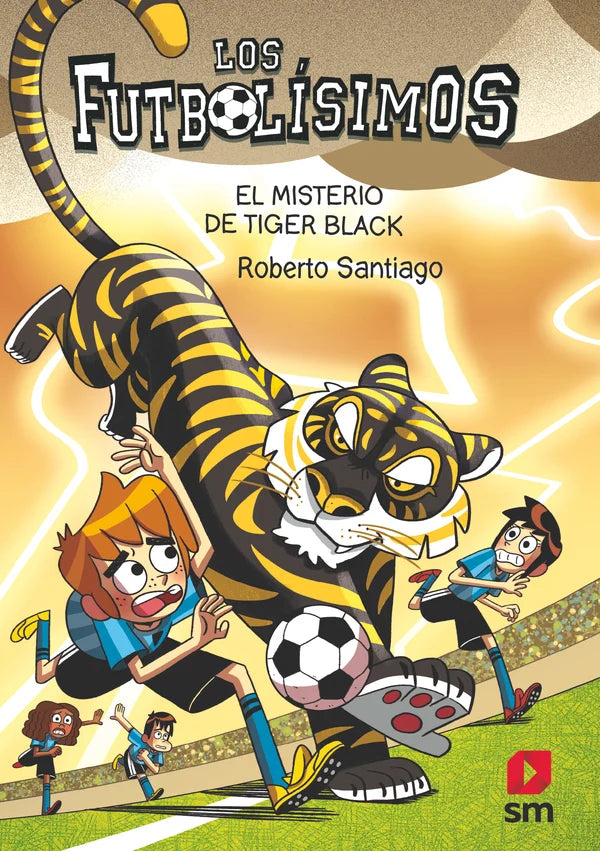 Los futbolísimos. 26 El misterio de Tiger Black