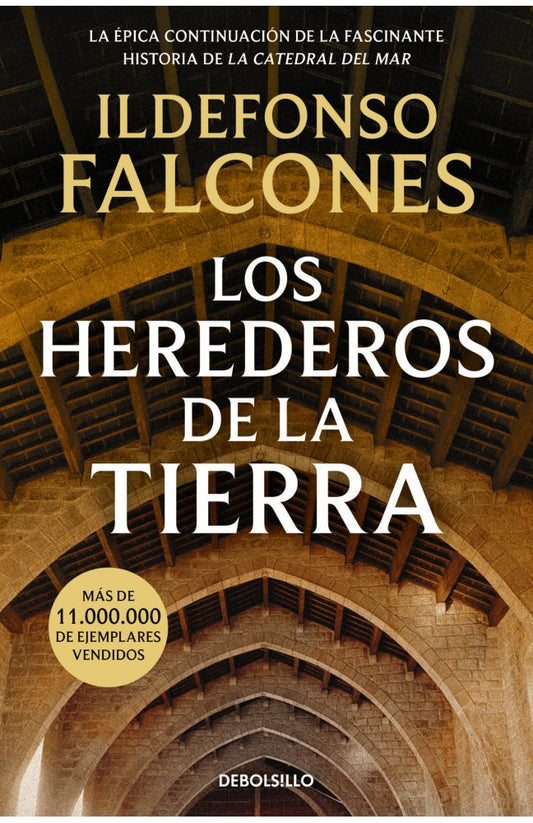 Los herederos de la tierra (La catedral del mar 2)