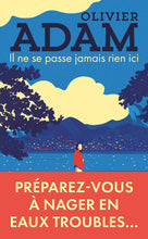 Lade das Bild in den Galerie-Viewer, Il ne se passe jamais rien ici
