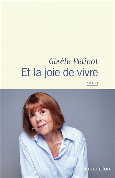 Et la joie de vivre