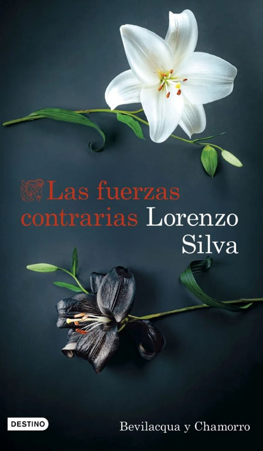 Las fuerzas contrarias. Bevilacqua y Chamorro 14