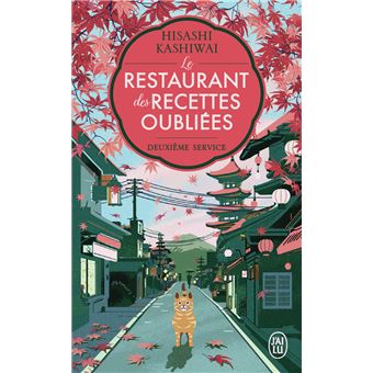 Le restaurant des recettes oubliées - Tome 2