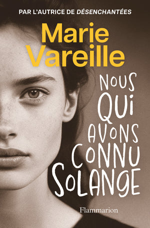 Nous qui avons connu Solange