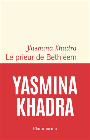 Le prieur de Bethléem