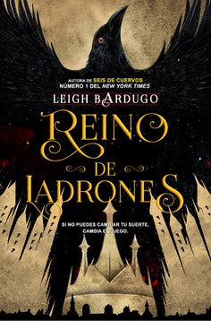 Reino de ladrones. Seis de cuervos 2