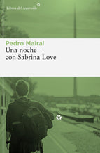 Lade das Bild in den Galerie-Viewer, Una noche con Sabrina Love
