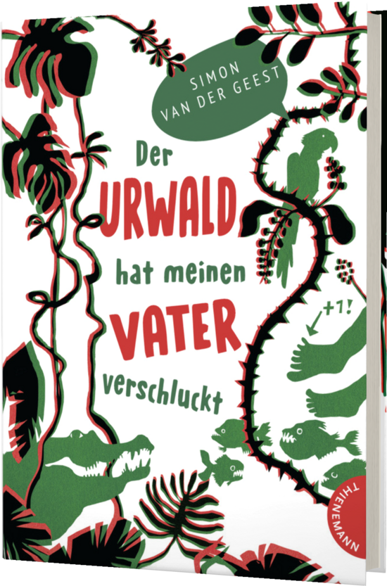 Der Urwald hat meinen Vater verschluckt
