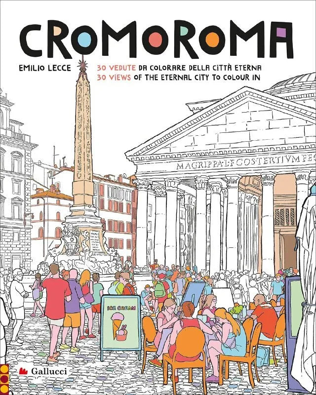Cromoroma. 30 vedute da colorare della Città Eterna - Colouring book