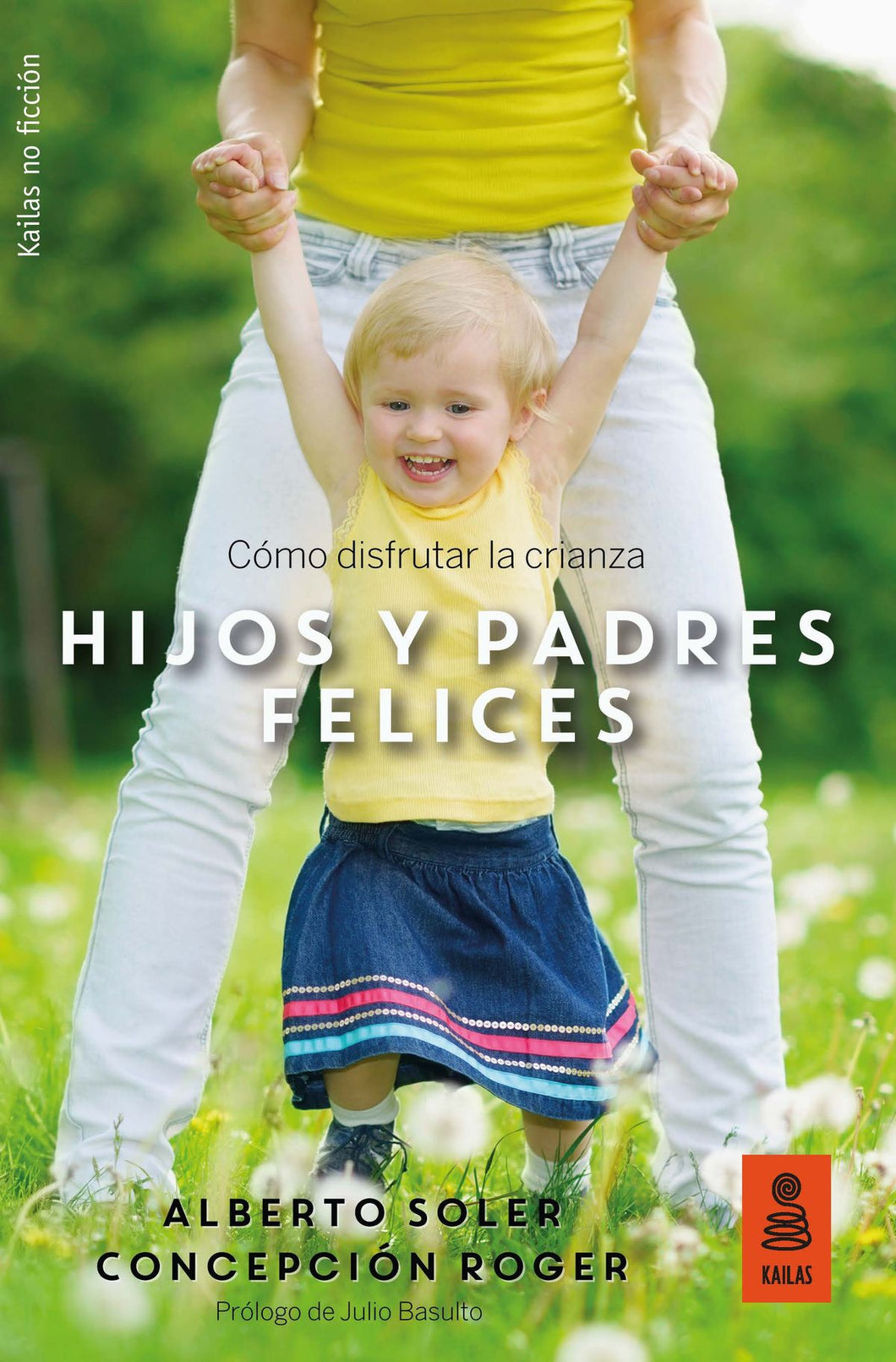 Hijos y Padres Felices