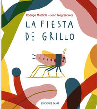 Lade das Bild in den Galerie-Viewer, La fiesta de Grillo
