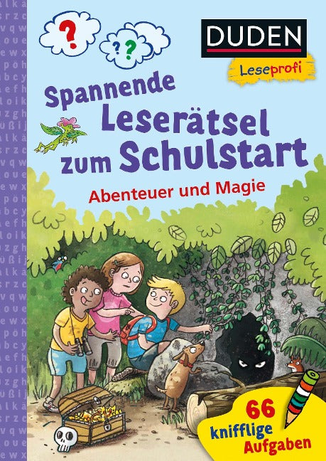 Duden Leseprofi - Spannende Leserätsel zum Schulstart: Abenteuer und Magie