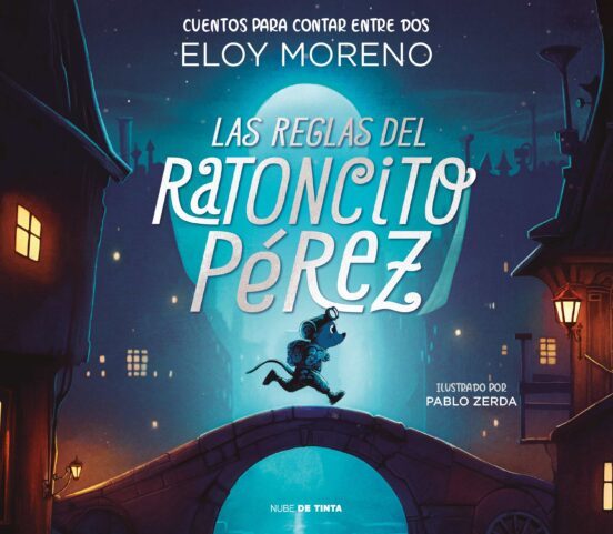 Las reglas del Ratoncito Perez