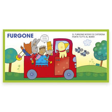 Lade das Bild in den Galerie-Viewer, Giulio Coniglio scopre i veicoli
