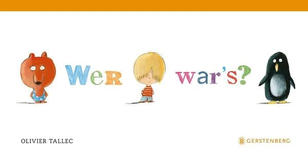 Wer war´s?