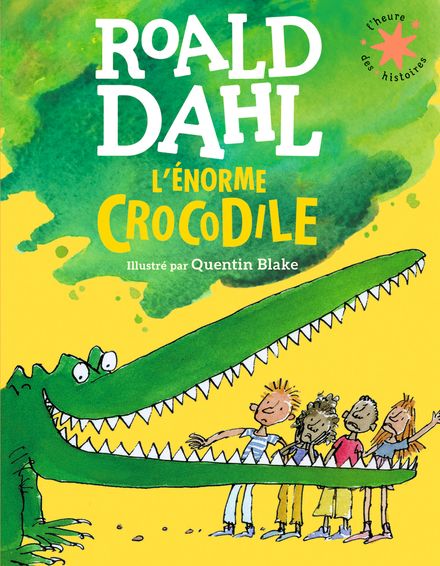 L'énorme crocodile LIVRE + CD