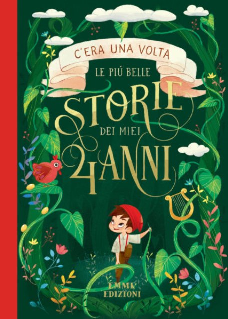 C'era una volta - Le più belle storie dei miei 4 anni