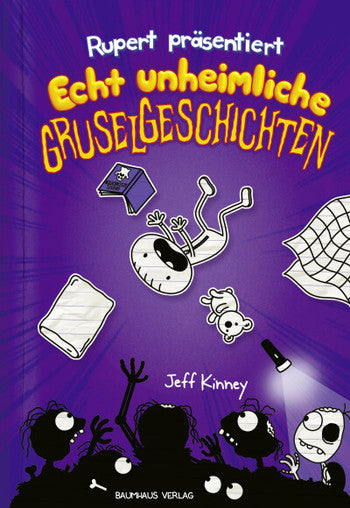 RUPERT PRÄSENTIERT: ECHT UNHEIMLICHE GRUSELGESCHICHTEN