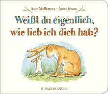 Lade das Bild in den Galerie-Viewer, Weißt du eigentlich, wie lieb ich dich hab?
