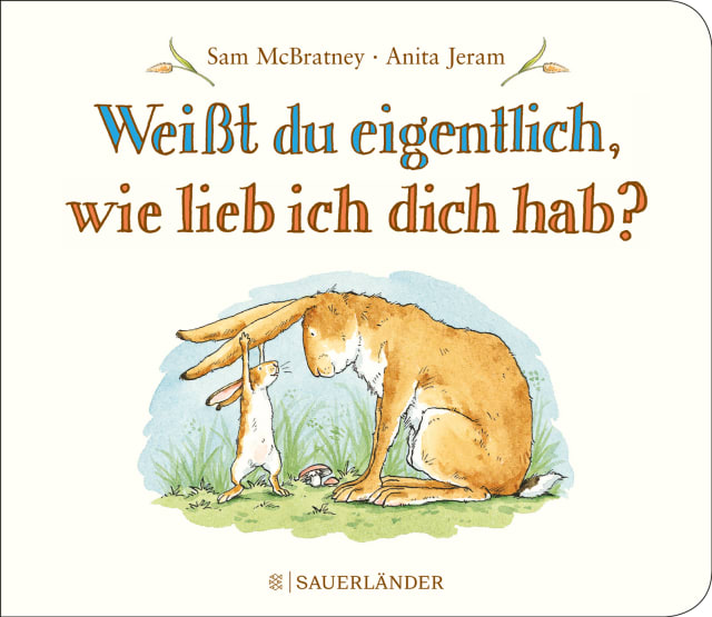 Weißt du eigentlich, wie lieb ich dich hab?