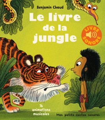 Le livre de la jungle (Livre sonore)