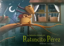 Lade das Bild in den Galerie-Viewer, Cover-La fantástica historia de El Ratoncito Pérez
