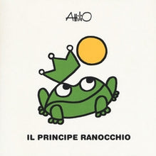 Lade das Bild in den Galerie-Viewer, Cover-Il principe ranocchio

