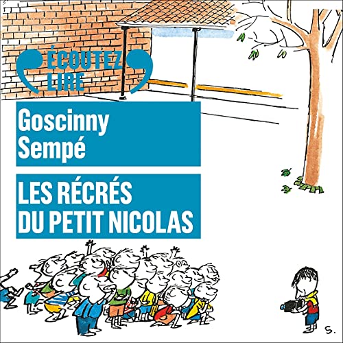 Les récrés du Petit Nicolas (Livre audio)