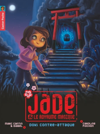 Doki contre-attaque (Jade et le royaume magique 2)